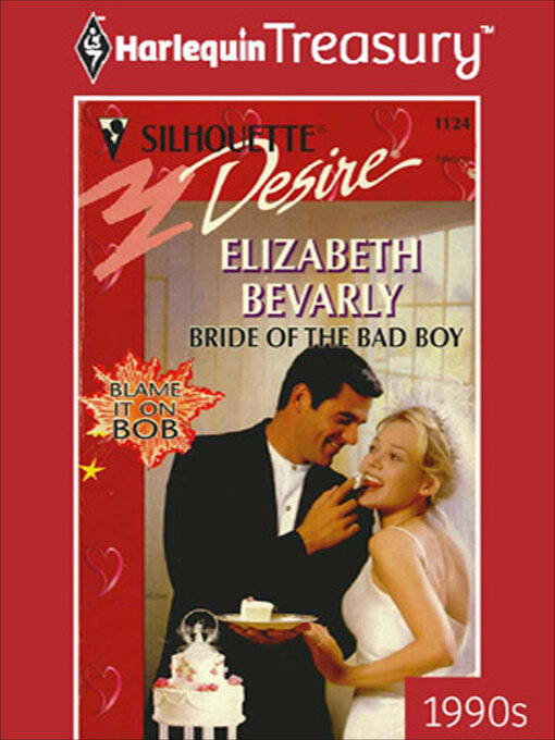 Title details for Bride of the Bad Boy by Elizabeth Bevarly - Available